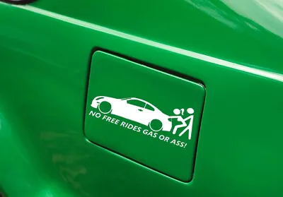 No Free Rides Gas Or Ass Funny Car Truck Window Vinyl Decal Sticker JDM Illest • $3.95