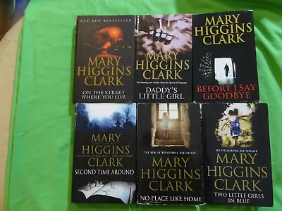 6 X MARY HIGGINS CLARKE BOOKS Daddy's Little Girl Before I Say Goodbye Etc (2) • £6.95