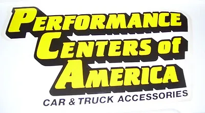 Performance Centers Of  America Giant Decal 10 1/2 X 6 Pca • $10