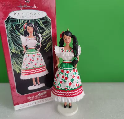 Hallmark Keepsake Mexican Barbie MEXICO Dolls Of The World Ornament • $18