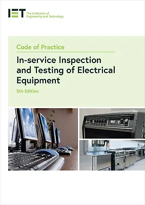 £46.20 • Buy IET Code Of Practice In-service Inspection And Testing Electrical Equipment 2020