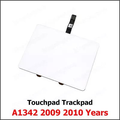 Original Trackpad With Flex Cable For Macbook 13  A1342 Touchpad 2009 2010 Years • $24.99