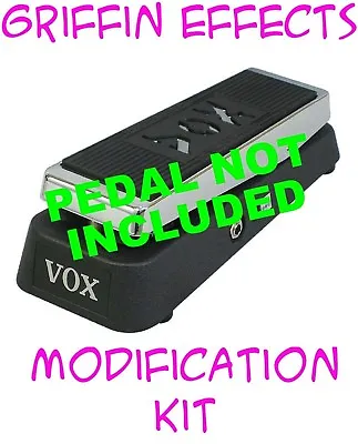 Vox V847A Wah True Bypass With LED Modification Kit - Griffin Effects - Bonus! • $25.99