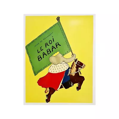 Jean De Brunhoff : Poster Of Babar :1930 : Archival Quality Art Print • $51.86