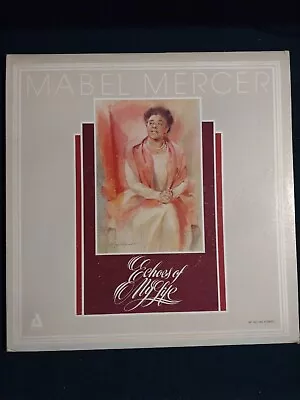 Mabel Mercer - Echoes Of My Life (vinyl 2-LP 1980) AUDIOPHILE AP 161/162 • $4.99