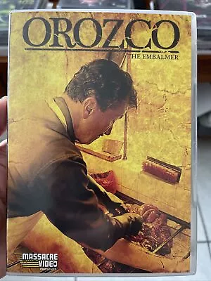 OROZCO THE EMBALMER  Massacre Video Dvd OOP Horror GORE Rare HTF • $75