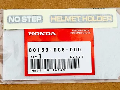 NOS Honda  NO STEP HELMET HOLDER  Decal For NCZ50 MOTOCOMPO (80159-GC6-000) • $18.94