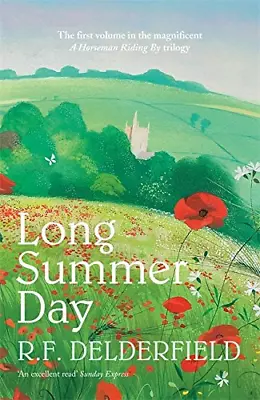 Long Summer Day: The First In The Magnificent Saga Trilogy (A Horseman Riding By • £5.80