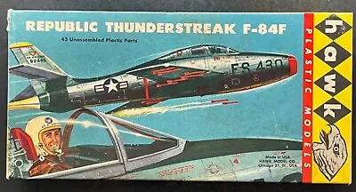 Hawk 1:75 Republic Thunderstreak F-84F Vintage Model Kit No. 606-60 Complete • $19.99