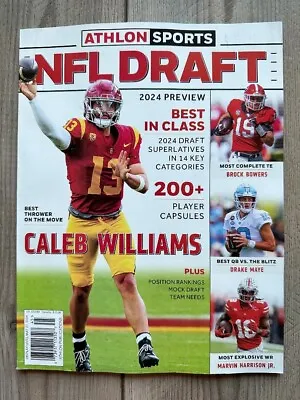 2024 ATHLON Sports Magazine NFL PRO FOOTBALL DRAFT Guide CALEB WILLIAMS Bowers • $12.99