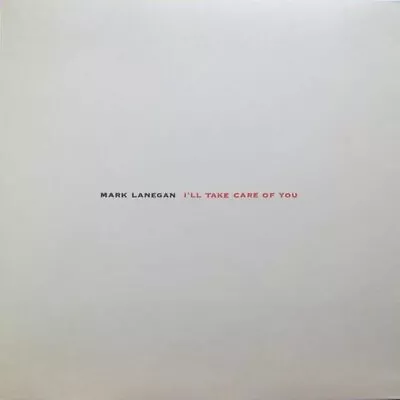 Mark Lanegan I'll Take Care Of You LP Vinyl Album SEALED RECORD Screaming Trees • $29.99