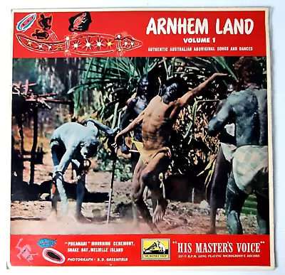 $49.95 • Buy Arnhem Land Volume 1 - Australian Aboriginal Songs And Dances 1957 LP HMV