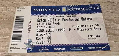 Ticket Stub- Aston Villa V Manchester United- November 2012- Fergie Last Season • £5.99