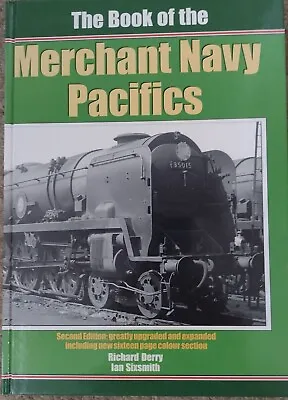 Book Of Merchant Navy Pacifics 2nd Ed Derry   Sixsmith  Irwell Press Book • £29.99