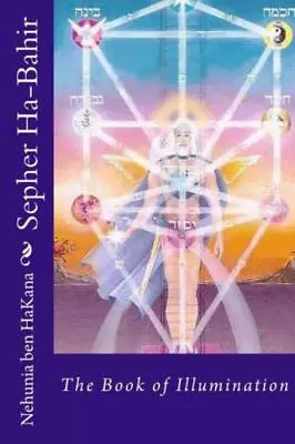 Sepher Ha-Bahir: The Book Of Illumination • $9.33