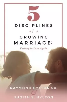 5 Disciplines Of A Growing Marriage:: Falling In Love Again.9781548831028 New<| • £15.67