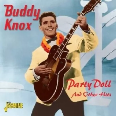 Party Doll And Other Hits [ORIGINAL RECORDINGS REMASTERED] By Buddy Knox • $26.46