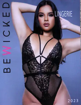 2023 Be Wicked Lingerie Fashion Catalog Catalogue • $14.99