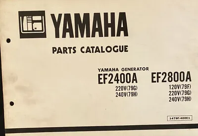 Yamaha Genuine-parts Book  EF2400A EF2800A GENERATOR   1985 • $19.43