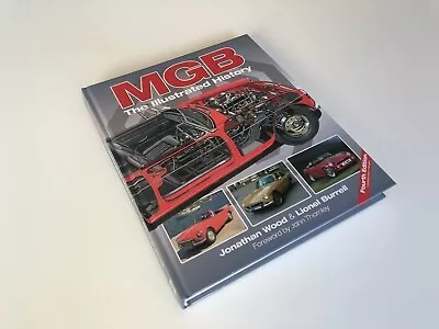 MG MGB ILLUSTRATED HISTORY BOOK By Lionel Burrell • $25