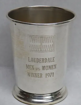 VINTAGE PLATE SILVER 1971 BACKGAMMON WINNER MEN Vs WOMEN Ft LAUD MINT JULEP CUP  • $135