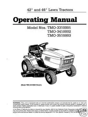 Montgomery Ward  Lawn Tractor Operating Manual TMO-3310001 Thru TMO-3510003 • $12.50