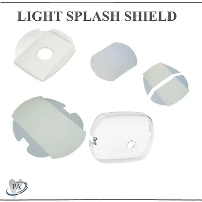 Replacement Lens Splash Shield For A-Dec Pelton & Crane LF I Ritter Starlite J • $31.95