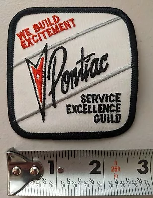 Pontiac Patch We Build Excitement Service Excellence Guild New Old Stock • $8.14