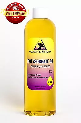 POLYSORBATE 80 T-MAZ 80 TWEEN 80 SOLUBILIZER By H&B Oils Center 12 OZ • $15.88