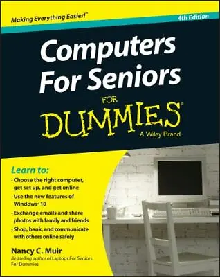 Computers For Seniors For Dummies By Muir Nancy C. • $4.58
