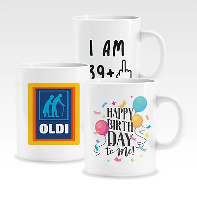 Personalised  Birthday Mugs ANY NAME OR AGE Date Of Birthday On Some 11oz Mugs • £6.89