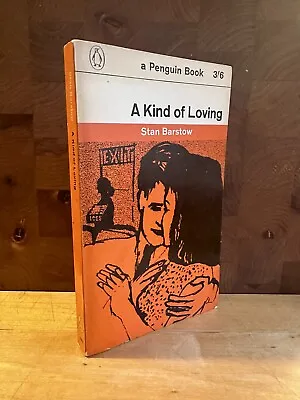 Vintage Penguin PB : A Kind Of Loving : Stan Barstow : 1962 : Cool • £7.50