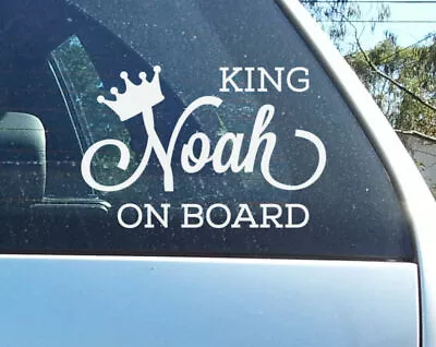 Custom Baby On Board Sign Sticker King Queen Prince Princess Car Window Decal • $9.99