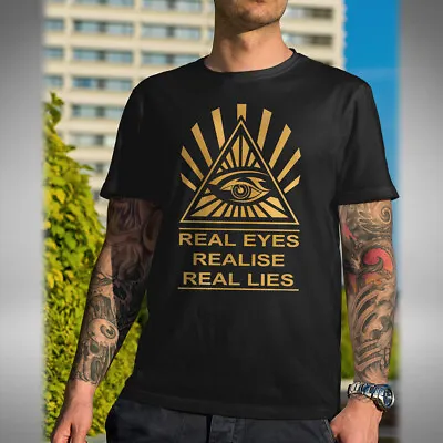 Real Eyes Realise Real Lies Men's T-Shirt Size Small - 5XL Illuminati Conspiracy • £10.49