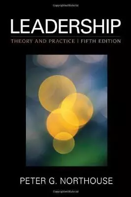 Leadership: Theory And Practice • £6.85