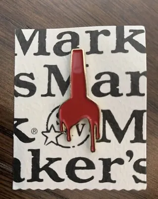 Makers Mark “Over Dipped “ Pin. Free Shipping USA  • $15