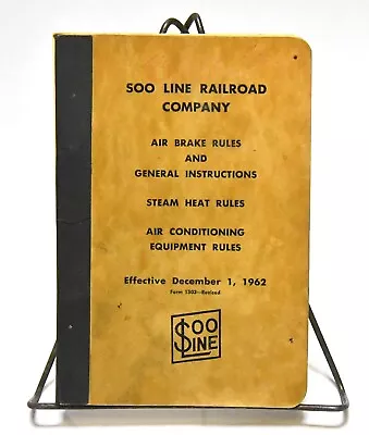 Vintage 1962 Soo Line Railroad Company Air Brake Rules And General Instructions • $19.99