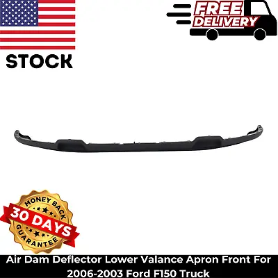 Air Dam Deflector Lower Valance Apron Front For 2006-2003 Ford F150 Truck • $48.21