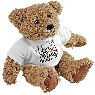 I Love You Beary Much Bear - Valentines Birthday Anniversary Gift  • £13.99