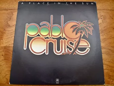 Pablo Cruise ‎♫ A Place In The Sun ♫ 1977 A&M Records Club Edition Vinyl LP NM • $29.99