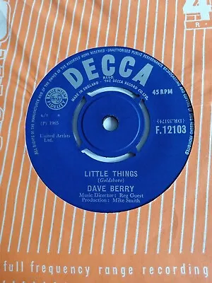 Dave Berry - Little Things (Decca F 12103) • £3