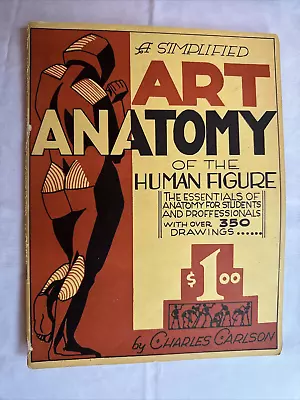 1941 Vtg A Simplified Art Anatomy Of The Human Figure Carlson Book 350 Drawings • $48