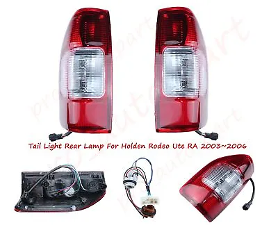 Pair LH+RH Tail Light Rear Lamp For Holden Rodeo Ute RA 2003~2006 With Wire Plug • $102.99