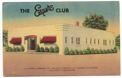 Madison WI The Esquire Club Restaurant Entertainment Linen Postcard Wisconsin • $3.99