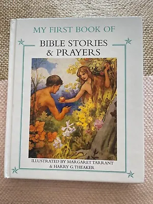 £9.98 • Buy Margaret Tarrant. My First Book Of Bible Stories & Prayers. Hardcover.