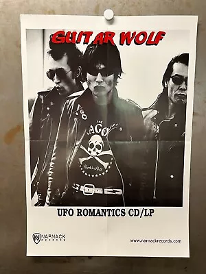 GUITAR WOLF UFO Romantics 2002 PROMO POSTER Narnack Records GARAGE ROCK REVIVAL • $15.99