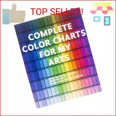 Complete Color Charts For My Arts - Color Swatches Themes Color Wheels Image I • $12.69