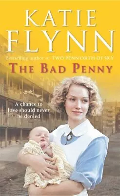 The Bad Penny By Katie Flynn (Paperback) Highly Rated EBay Seller Great Prices • £3.30