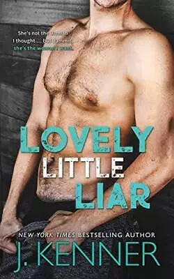 Lovely Little Liar (Blackwell-Lyon) - Paperback By Kenner J - GOOD • $4.16