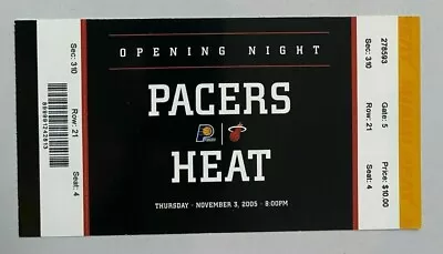 2005-06 Miami Heat Opening Night Full Ticket Vs Indiana Pacers 11/3/05 • $10